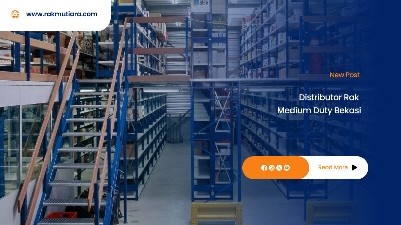 Distributor Rak Medium Duty Bekasi
